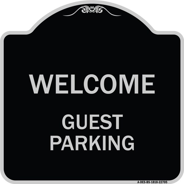 Signmission Welcome Guest Parking Heavy-Gauge Aluminum Architectural Sign, 18" x 18", BS-1818-22705 A-DES-BS-1818-22705 - main